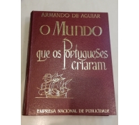 O MUNDO QUE OS PORTUGUESES CRIARAM